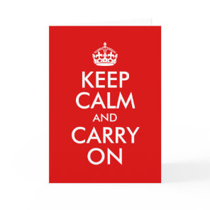 Create Your Own Keep Calm and Carry On Card