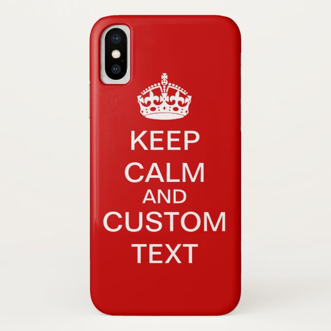 Create Your Own Keep Calm and Carry On Custom Case-Mate iPhone Case (Back)