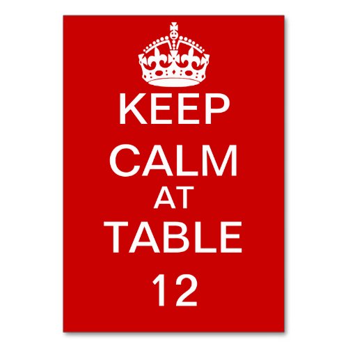 Create Your Own Keep Calm and Carry On Custom Table Number