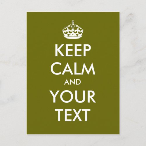 Create your own Keep Calm and Carry On green Postcard