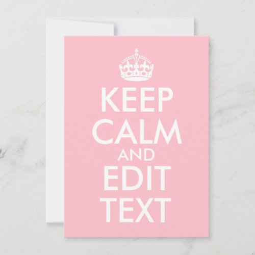Create Your Own Keep Calm and Carry On Note Card
