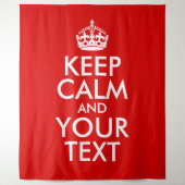 Create Your Own Keep Calm and Your Text Tapestry (Front)