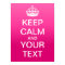 Create Your Own "Keep Calm & Carry On" Poster!