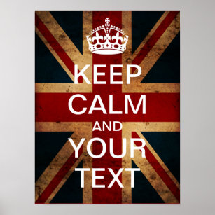 Create Your Own Keep Calm & Carry On! (Union Jack) Poster
