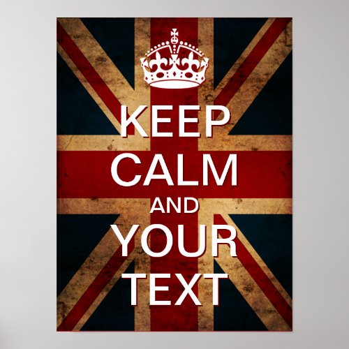 Create Your Own Keep Calm  Carry On Union Jack Poster