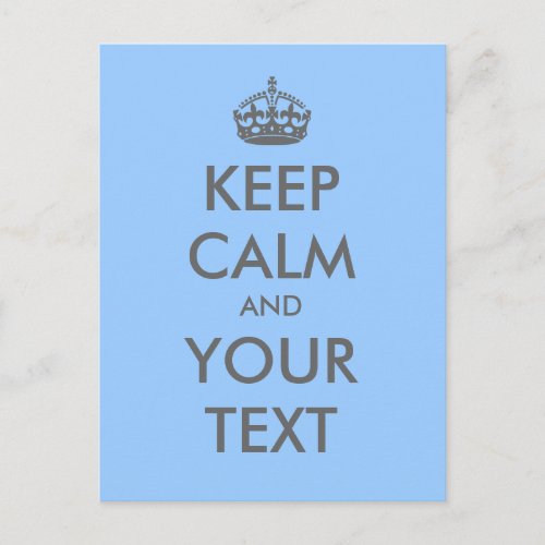 Create your own Keep Calm gray text  crown Postcard