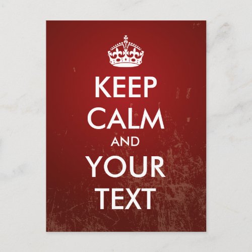 Create your own Keep Calm red grunge Postcard