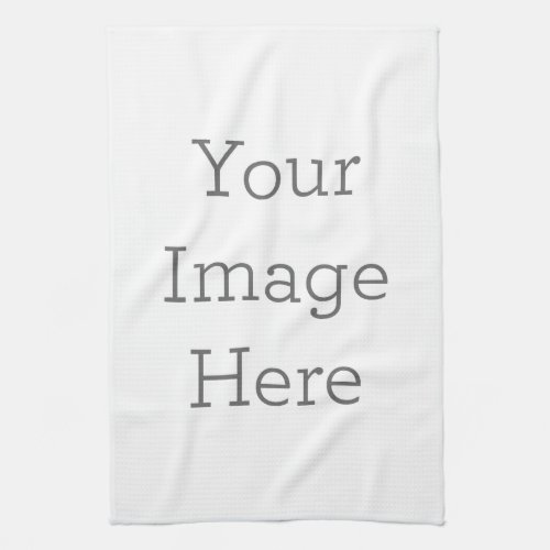 Create Your Own Kitchen Towel Create Your Own Kitchen Towel