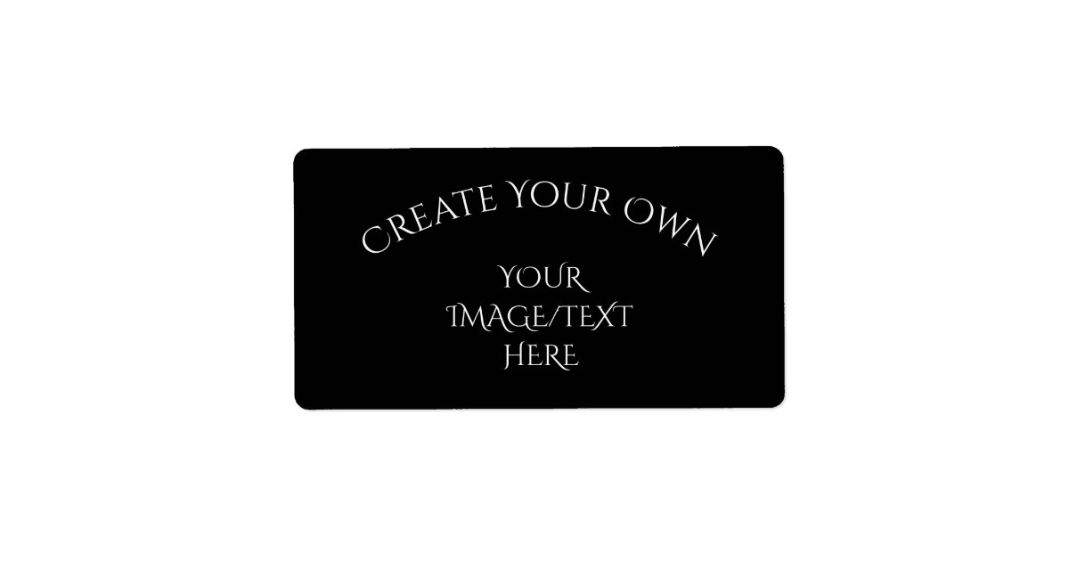 create-your-own-label-zazzle