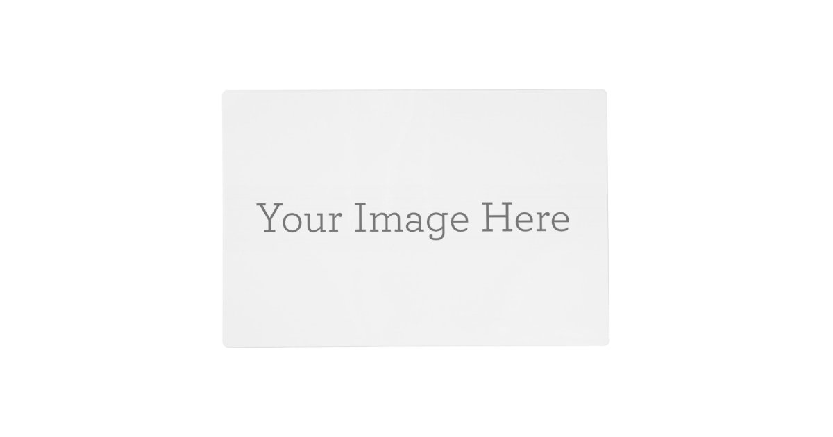 Create Your Own Laminated Placemat Zazzle