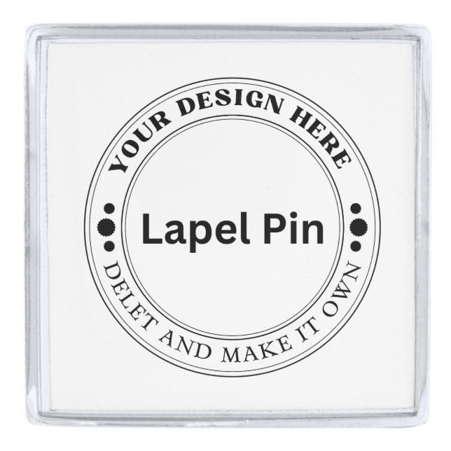 Create Your Own Large Square Silver Lapel Pin (Front)