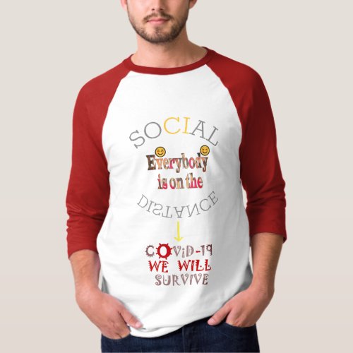 Create Your Own Late Mens Social Distance T_Shirt