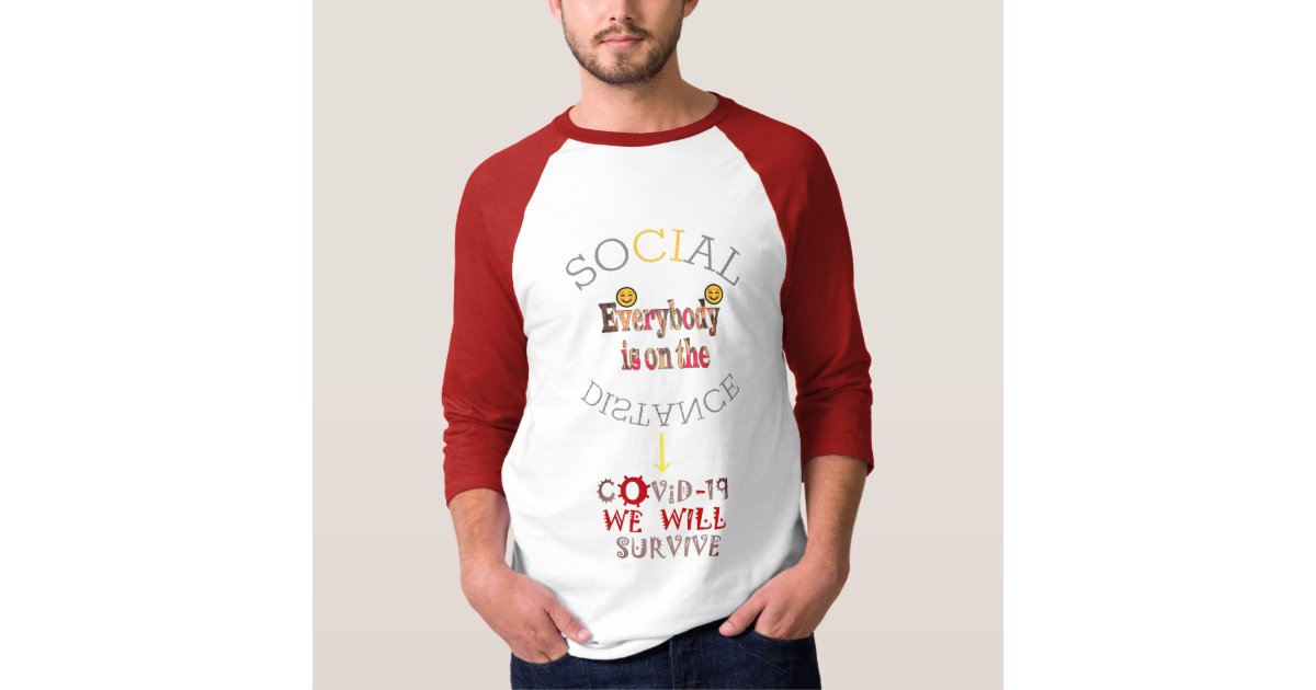 Create Your Own Late Mens Social Distance T Shirt Zazzle