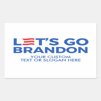 Create Your Own Let's Go Brandon 2024 Rectangular Sticker
