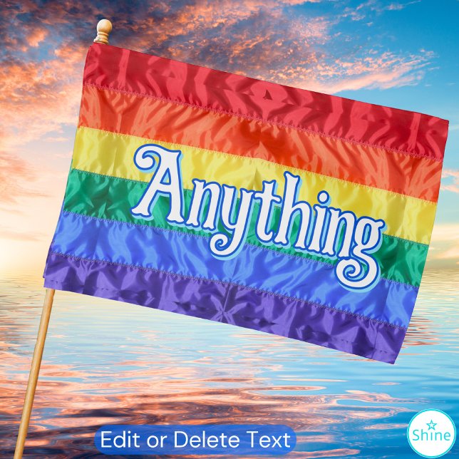 Create Your Own LGBT Gay Pride Custom Text Rainbow House Flag (Creator Uploaded)