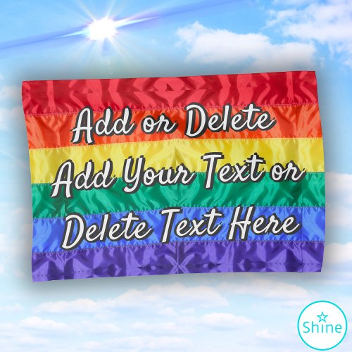 Create Your Own LGBTQ Gay Pride Text Queer Rainbow House Flag