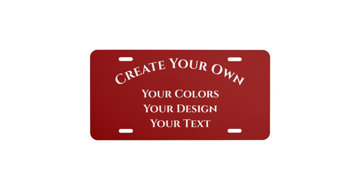 Create Your Own License Plate Zazzle