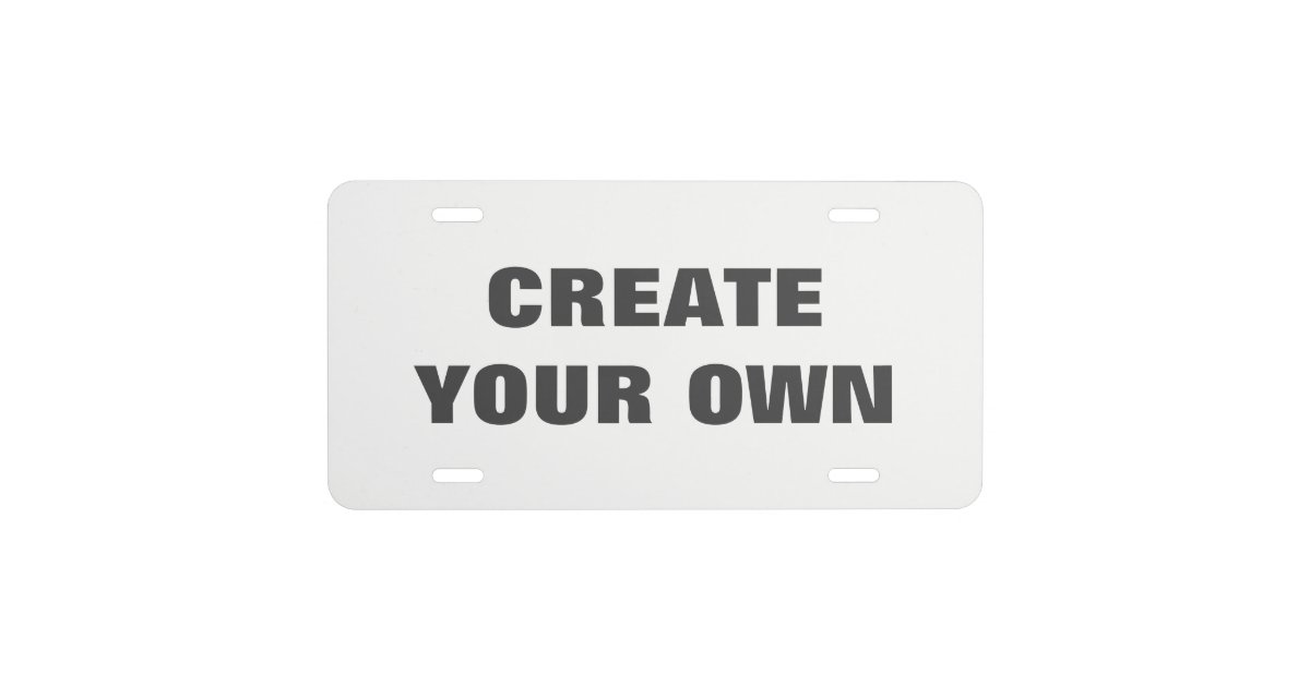 Create Your Own License Plate Zazzle Create Your Own License Plate Zazzle