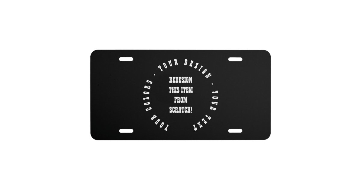 Create Your Own License Plate | Zazzle