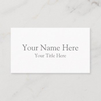 Create Your Own Light White Matte Business Cards by zazzle_templates at Zazzle