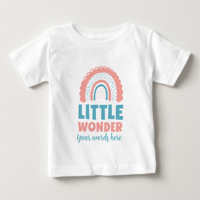 Create Your Own Little Wonder Baby T-Shirt (Front)