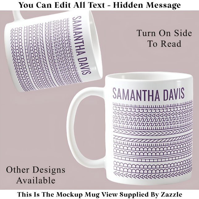 Create Your Own Long Hidden Message & Name 151PW  Coffee Mug (Creator Uploaded)