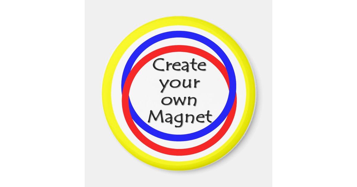 Create your own magnet | Zazzle