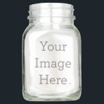 Create Your Own Mason Jar<br><div class="desc">Upload your own design or add text to personalize your very own mason jars! Simply click "Customize" to get started.</div>