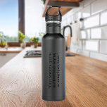 Create Your Own Matte Black Custom Quote Stainless Steel Water Bottle<br><div class="desc">Create your own custom quote water bottle. Great personalized gift simply add your own text. Features minimalist typewriter typography.</div>