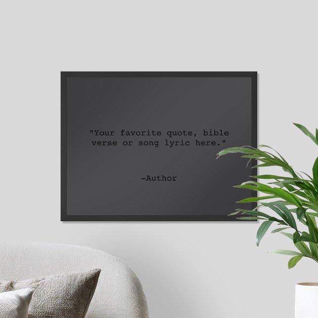 Create Your Own Matte Black Quote Poster (Creator Uploaded)