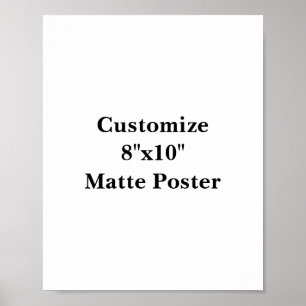 Create Your Own Matte Poster