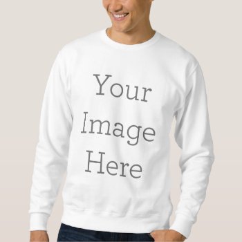 Create Your Own Men's Basic Sweatshirt by zazzle_templates at Zazzle