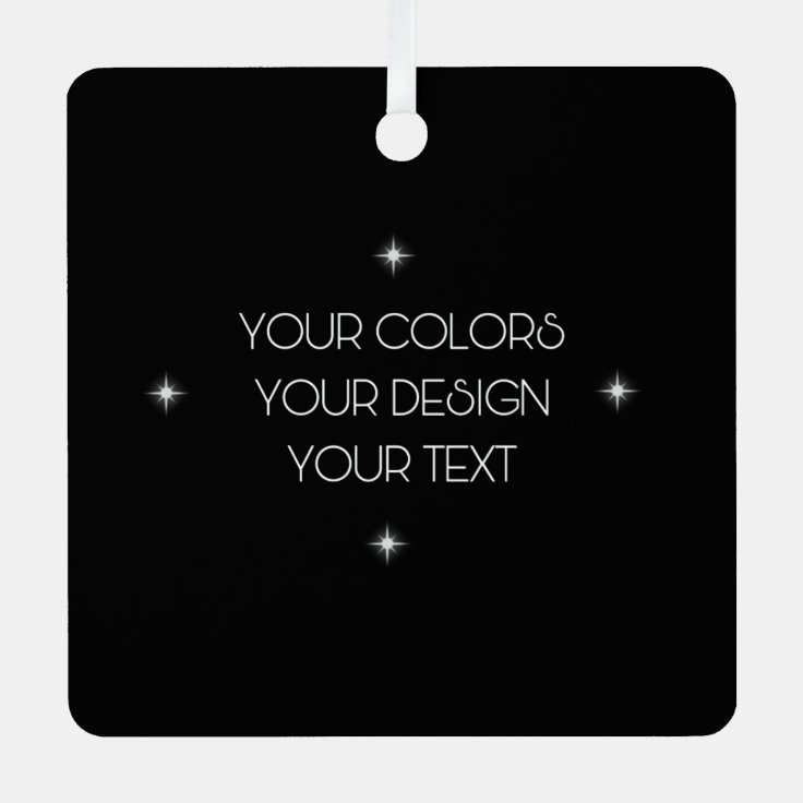 Create Your Own Metal Ornament Zazzle