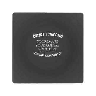 Create Your Own Metal Print