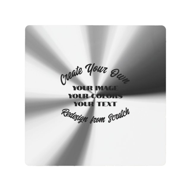Create Your Own Metal Print (Front)