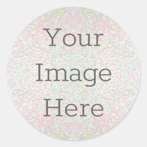 Create Your Own Metallic Iridescent Opal Glitter Classic Round Sticker