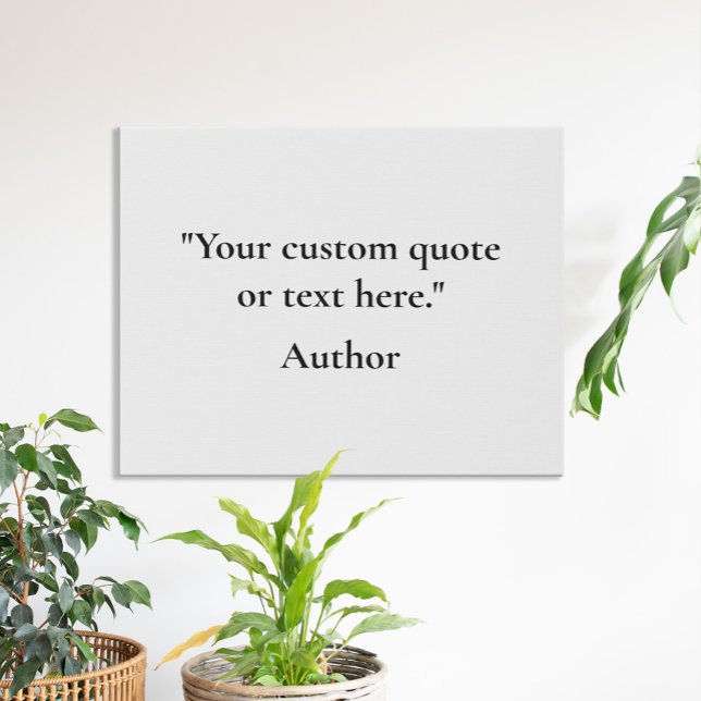 Create Your Own Modern Custom Quote Faux Canvas Print (Creator Uploaded)