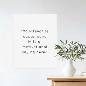 Create Your Own Modern Personalized Quote Poster