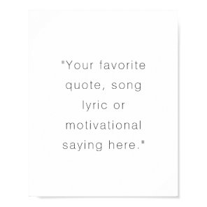 Create Your Own Modern Personalized Quote Poster