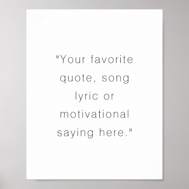 Create Your Own Modern Personalized Quote Poster (Front)