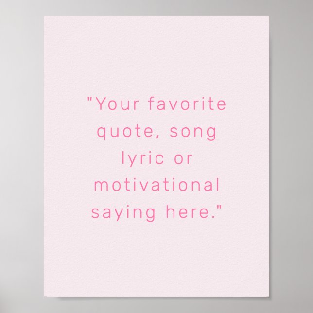 Create Your Own Modern Personalized Quote Poster (Front)