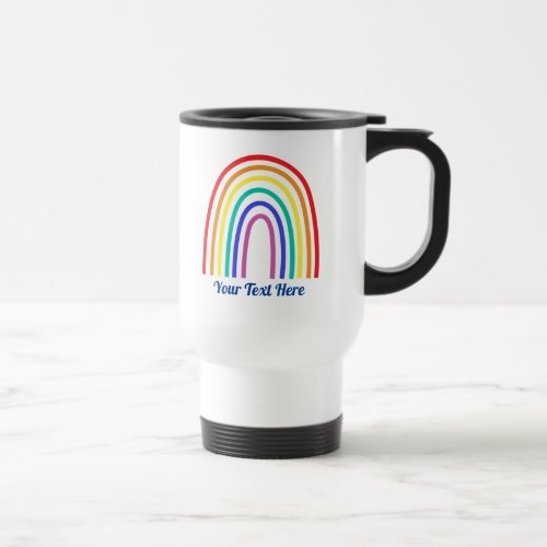 Create Your Own Modern Rainbow Teacher  Travel Mug