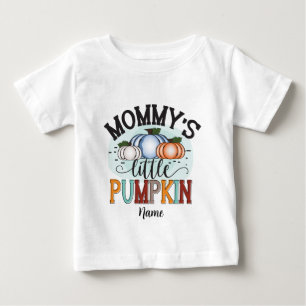 Create Your Own Mommy's Little Pumpkin Baby T-Shirt
