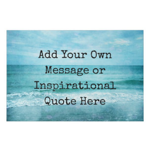 Create Your Own Motivational Inspirational Quote Faux Canvas Print