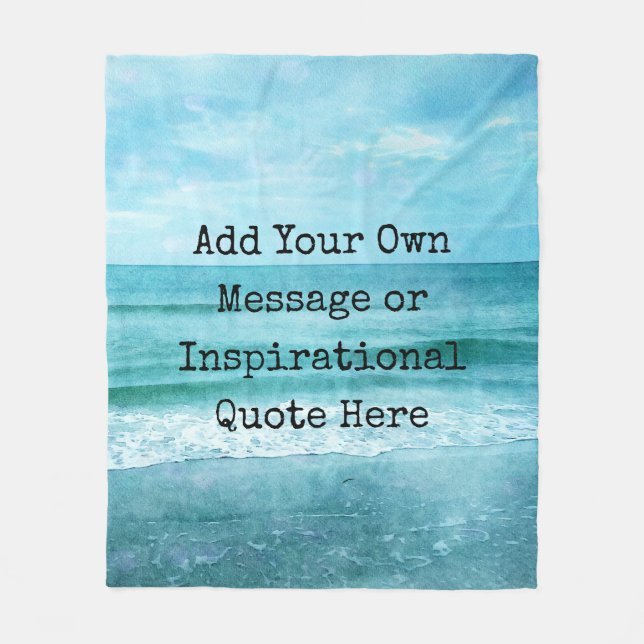 Create Your Own Motivational Inspirational Quote Fleece Blanket (Front)