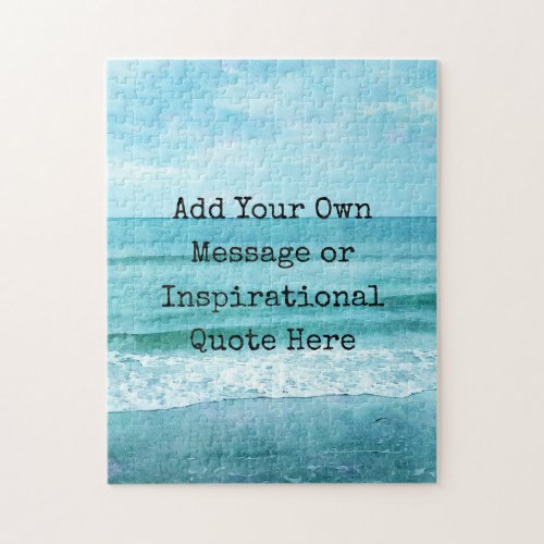 Create Your Own Motivational Inspirational Quote Jigsaw Puzzle