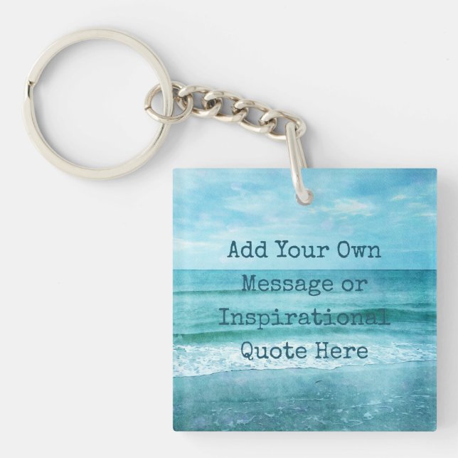 Create Your Own Motivational Inspirational Quote Keychain (Front)