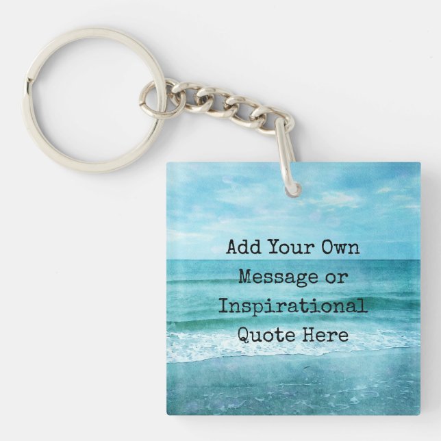 Create Your Own Motivational Inspirational Quote Keychain (Front)