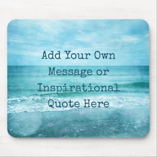 Create Your Own Motivational Inspirational Quote Mouse Pad