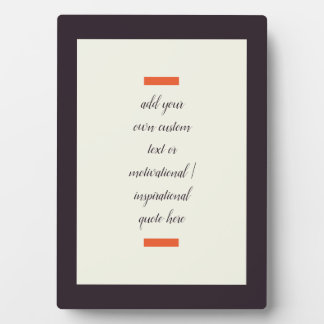 Create Your Own Motivational / Inspirational Quote Plaque